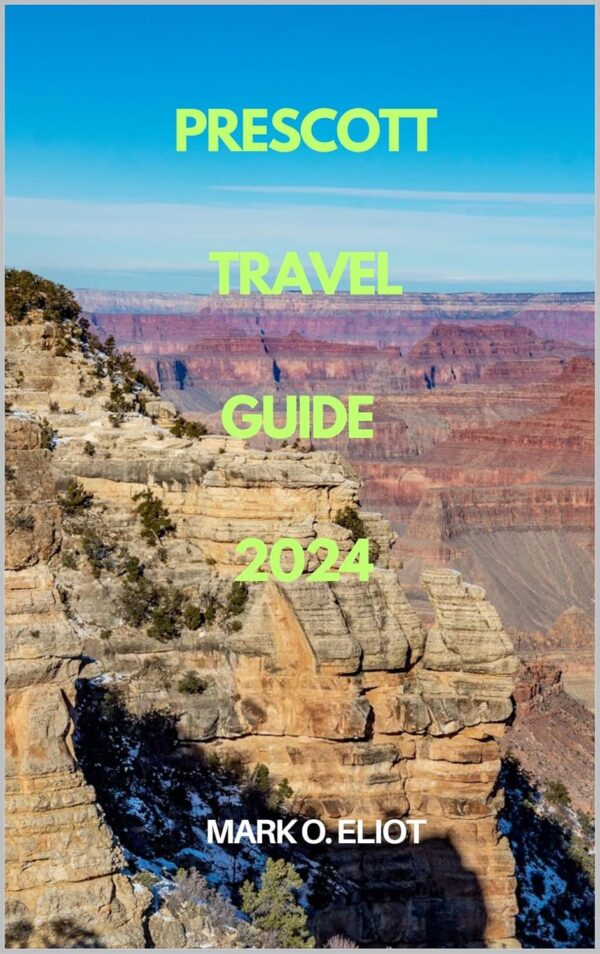 Arizona Travel Guide Kindle Book 2024 Destinations Hidden-0